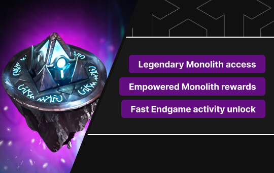 Legendary Monolith Unlock