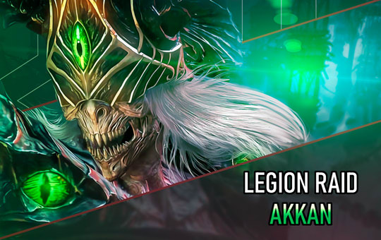 Legion Raid Akkan