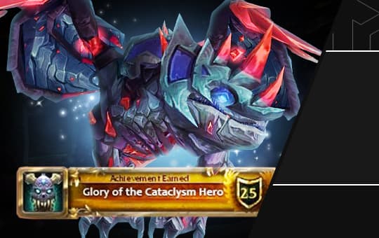 Glory of the Cataclysm Hero