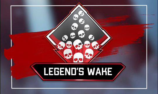 Legend’s Wake - 20 Kills