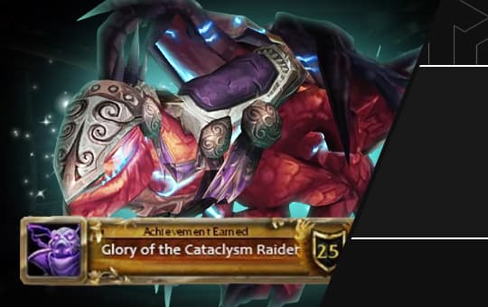 Glory of the Cataclysm Raider